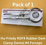 Hu Friedy RDF4 Forceps Dental Rubber Dam Clamp. Fixed Price $67.50.