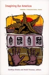 Imagining Our Americas: Toward Transnational Frame By Sandhya Shukla: New. Fixed Price $21.74.