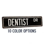 Dentist Street Sign Gift Office Decor Dental Hygiene School 104180021043. Fixed Price $19.95.