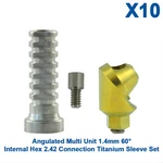 10X Dental Angulated Multi Unit 1.4MM 60 Int Hex 2.42 Titanium Sleeve Set. Fixed Price $482.90.