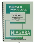 Niagara Power Squaring Shear Instr Manual Part List 3B-4B-5B-6-7B-8-9-10-12 *144. Fixed Price $35.00.