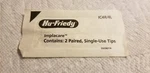 Dental Hu-friedy # IC4R/4L Implantcare , Single Use Tips. Fixed Price $29.00.
