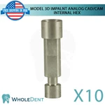 10X 3D Analog Cad/cam Abutment Model Lab Dental Int Hex Platform Instrument. Fixed Price $185.00.