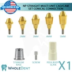 Np Conical Connection Straight Multi Unit 1.6MM Scan Body Titanium Base Set. Fixed Price $59.90.