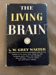 The Living Brain W. Grey Walter 1953 Hardcover Human Vintage Science Book. Fixed Price $17.89.