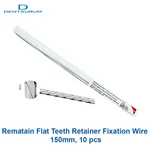 Dentaurum Dental Orthodontic Rematain Flat Teeth Retainer Fixation Wire 150MM. Fixed Price $88.50.
