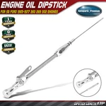 19.29"OVERALL Flexible Stainless Steel Engine Oil Dipstick Sb Ford 1965-1977. Fixed Price $30.69.